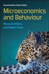 Microeconomics and Behaviour: South African edition