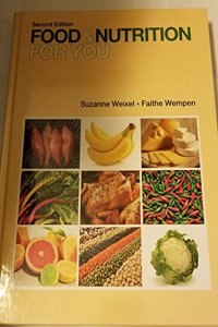 Food and Nutrition for You Student Edition -- National -- CTE/School