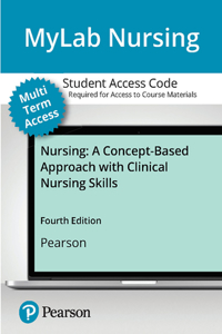 Mylab Nursing with Pearson Etext Access Card for Nursing