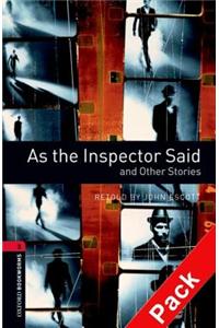 Oxford Bookworms Library: Level 3:: As the Inspector Said and Other Stories audio CD pack