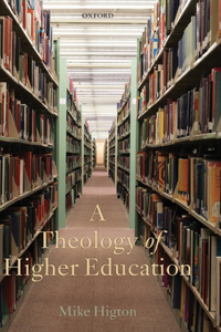 Theology of Higher Education