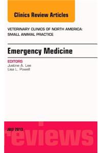 Emergency Medicine, an Issue of Veterinary Clinics: Small Animal Practice
