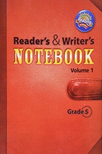 Reading 2011 International Edition Readers and Writers Notebook Grade 5 Volume 1