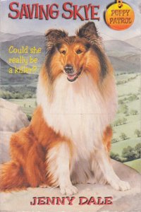 PUPPY PATROL 7: SAVING SKYE