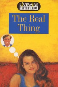 Livewire Youth Fiction The Real Thing