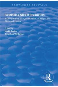 Rethinking Global Production
