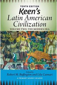 Keen's Latin American Civilization, Volume 2