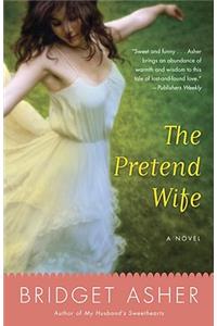 The Pretend Wife