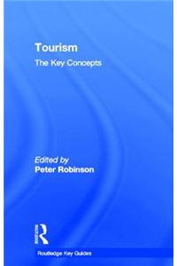 Tourism: The Key Concepts