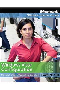 Exam 70-620 Windows Vista Configuration with Lab Manual Set