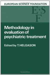 Methodology in Evaluation of Psychiatric Treatment