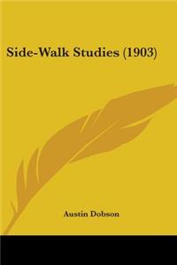 Side-Walk Studies (1903)