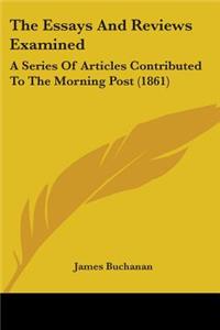 The Essays And Reviews Examined