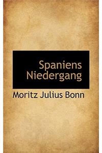 Spaniens Niedergang