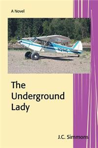 Underground Lady