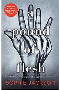 A Pound of Flesh