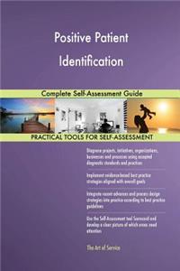 Positive Patient Identification Complete Self-Assessment Guide