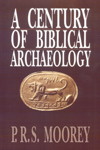 Century of Biblical Archaeology
