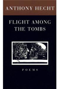 Flight Among the Tombs
