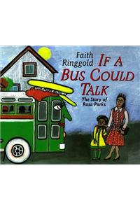If a Bus Could Talk