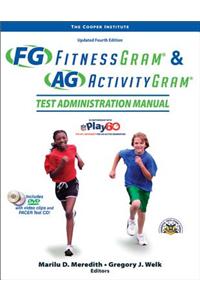 Fitnessgram & Activitygram Test Administration Manual-Updated 4th Edition