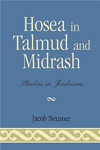 Hosea in Talmud and Midrash