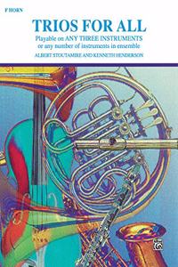 TRIOS FOR ALL F HORN