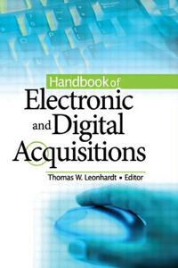 Handbook of Electronic and Digital Acquisitions