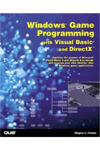 Windows Game Programming with Visual Basic and DirectX