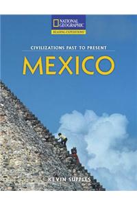 Reading Expeditions (Social Studies: Civilizations Past to Present): Mexico