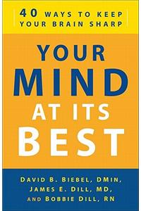 Your Mind at Its Best