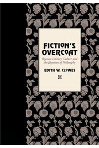 Fiction's Overcoat
