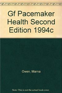 Gf Pacemaker Health Second Edition 1994c