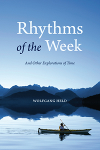 Rhythms of the Week