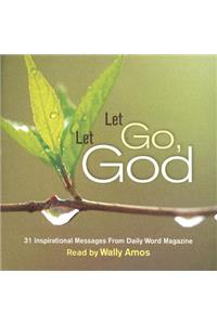 Let Go, Let God