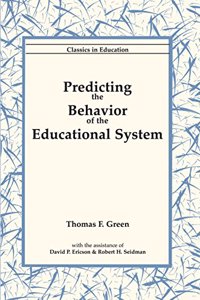 Predicting the Behavior of the Educational System