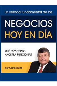 The Truth About Business Today - Spanish