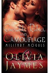 Emeralds, Rubies, and Camouflage