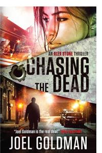Chasing The Dead