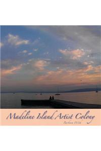 Madeline Island Artist Colony