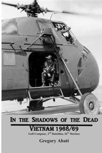 In the Shadows of the Dead