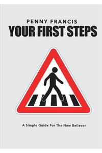 Your First Steps