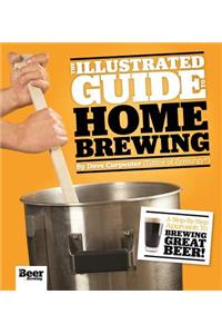Illustrated Guide to Homebrewing