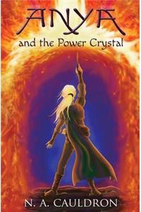 Anya and the Power Crystal