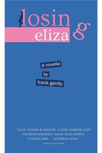 Losing Eliza
