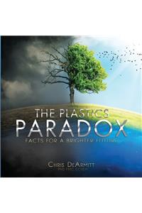 The Plastics Paradox