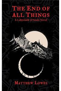 The End of All Things