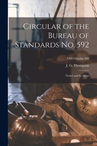 Circular of the Bureau of Standards No. 592