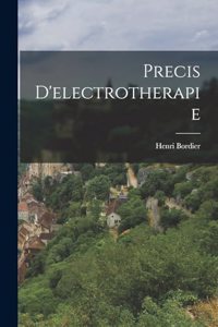 Precis D'electrotherapie