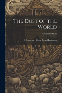 The Dust of the World
